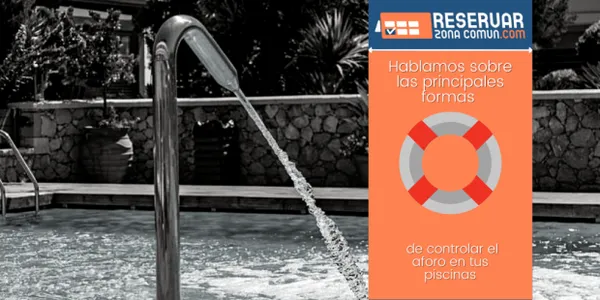 como controlar el aforo y acceso a piscinas